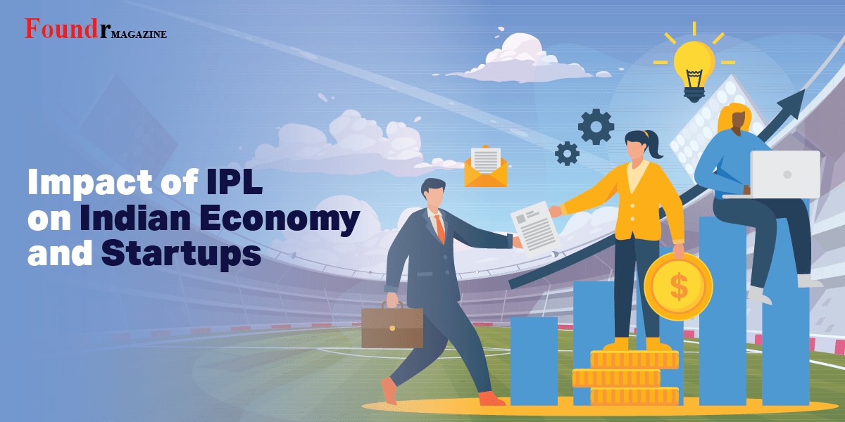 Article | Impact of IPL on Indian Economy and Startups